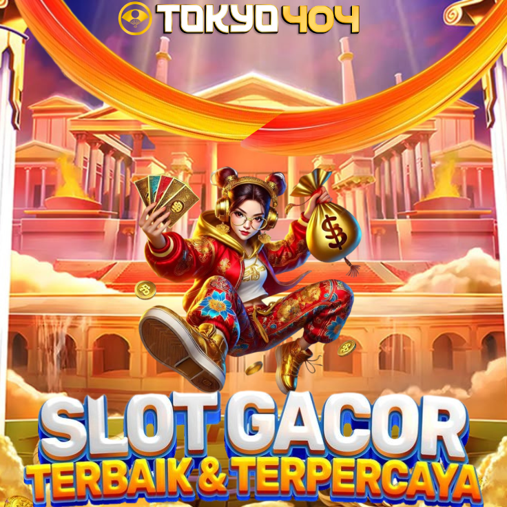 Tokyo404 Kemenangan Mudah Tanpa Ribet